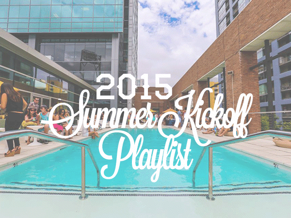 Fit Athletic Summer Kickoff Playlist 2015